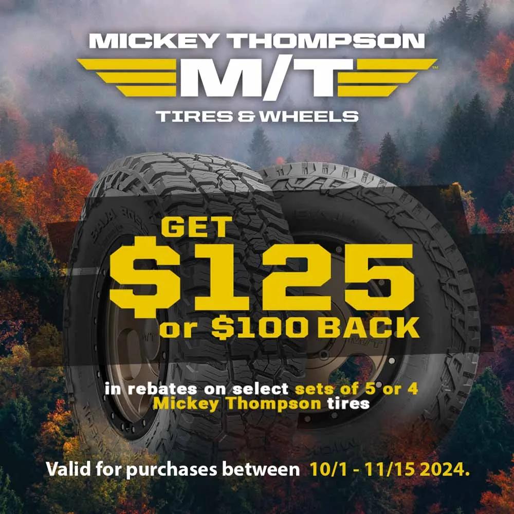 Mickey Thompson Tire Rebate!