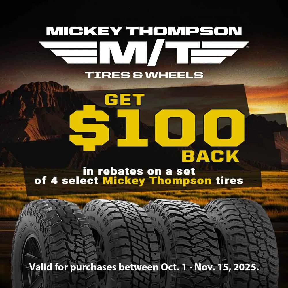 Mickey Thompson Tire Rebate!